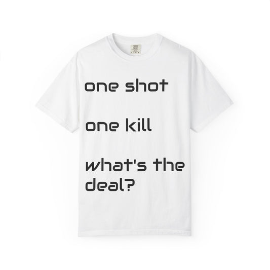 Funny Statement T-Shirt, Casual Wear, Unique Gift, Graphic Tee, Unisex Shirt, Birthday Gift, Conversation Starter